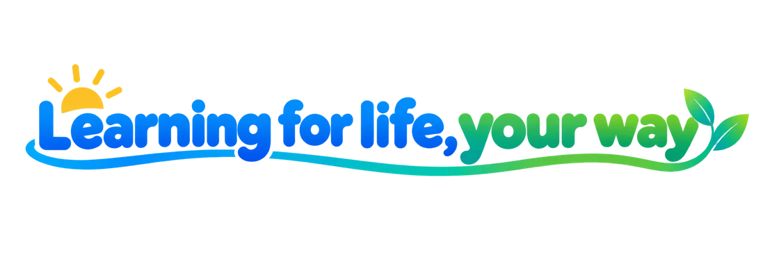 Learning for life, your way.